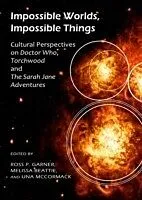 E-Book (pdf) Impossible Worlds, Impossible Things von Ross P. Garner Melissa Beattie, Una McCormack
