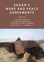 eBook (pdf) Sudan's Wars and Peace Agreements de Jr Richard A. Lobban, Jay Spaulding, Stephanie Beswick