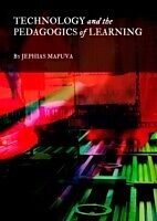 eBook (pdf) Technology and the Pedagogics of Learning de Jephias Mapuva