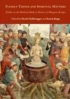 E-Book (pdf) Fleshly Things and Spiritual Matters von Nicole Nyffenegger, Katrin Rupp