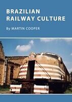 eBook (pdf) Brazilian Railway Culture de Martin Cooper