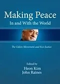 E-Book (pdf) Making Peace In and With the World von Heon Kim, John Raines
