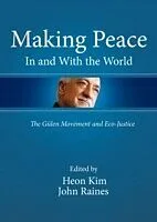 E-Book (pdf) Making Peace In and With the World von Heon Kim, John Raines