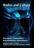 E-Book (pdf) Bodies and Culture von Marike Janzen Damon Talbott, Christopher E. Forth