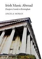 E-Book (pdf) Irish Music Abroad von Angela Moran