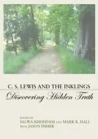 E-Book (pdf) C. S. Lewis and the Inklings von Salwa Khoddam, Mark R. Hall, Jason Fisher