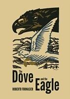 E-Book (pdf) Dove and the Eagle von Roberto Fornasier