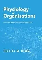 E-Book (pdf) Physiology of Organisations von Cecilia M. Dean