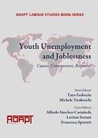 E-Book (pdf) Youth Unemployment and Joblessness von Francesca Sperotti, Lavinia Serrani Alfredo Sanchez-Castaneda
