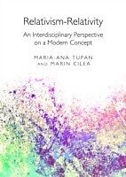 E-Book (pdf) Relativism-Relativity von Maria-Ana Tupan, Marin Cilea