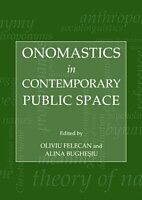 Onomastics in Contemporary Public Space