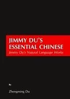 E-Book (pdf) Jimmy Du's Essential Chinese von Zhengming Du