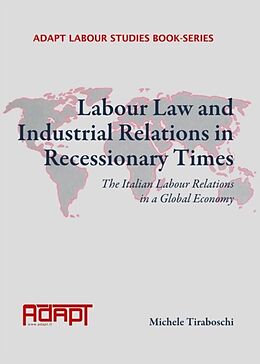 eBook (pdf) Labour Law and Industrial Relations in Recessionary Times de Michele Tiraboschi