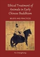 eBook (pdf) Ethical Treatment of Animals in Early Chinese Buddhism de Pu Chengzhong