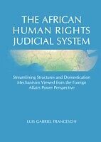 eBook (pdf) African Human Rights Judicial System de Luis Gabriel Franceschi