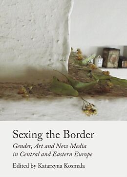 E-Book (pdf) Sexing the Border von 