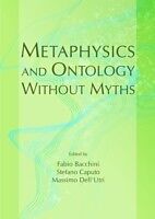 eBook (pdf) Metaphysics and Ontology Without Myths de 