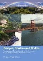 E-Book (pdf) Bridges, Borders and Bodies von Christine F. Vogt-William