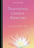 E-Book (pdf) Traditional Chinese Exercises von Zhengming Du, Xinqing Wang