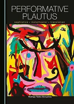 E-Book (pdf) Performative Plautus von Rodrigo Tadeu Goncalves