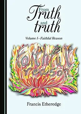 E-Book (pdf) From Truth and truth von Francis Etheredge