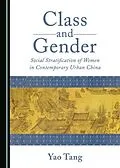 E-Book (pdf) Class and Gender von Yao Tang