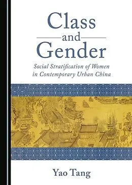 E-Book (pdf) Class and Gender von Yao Tang
