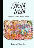 E-Book (pdf) From Truth and truth von Francis Etheredge