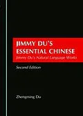 E-Book (pdf) Jimmy Du's Essential Chinese von Zhengming Du