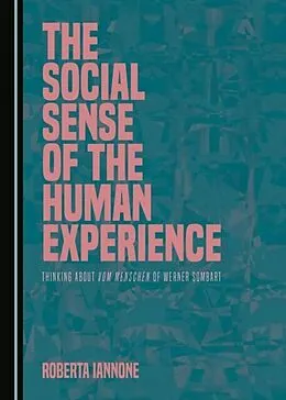 E-Book (pdf) Social Sense of the Human Experience von Roberta Iannone
