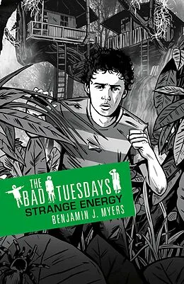 E-Book (epub) Bad Tuesdays: Strange Energy von Benjamin J. Myers