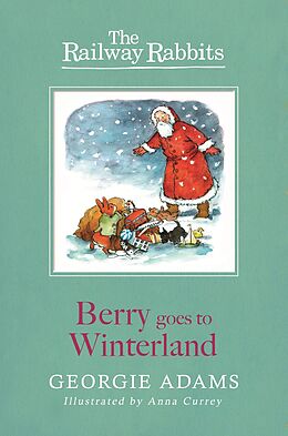 E-Book (epub) Berry Goes to Winterland von Georgie Adams