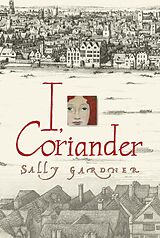 eBook (epub) I, Coriander de Sally Gardner