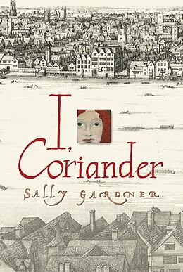 eBook (epub) I, Coriander de Sally Gardner