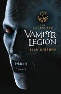 E-Book (epub) Vampyr legion von Alan Gibbons
