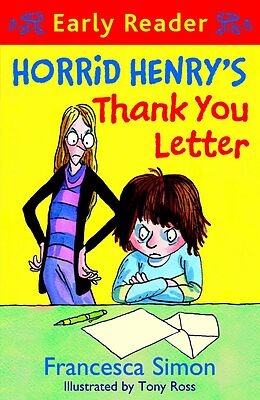 E-Book (epub) Horrid Henry's Thank You Letter (Early Reader) von Francesca Simon