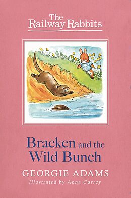 E-Book (epub) Bracken and the Wild Bunch von Georgie Adams