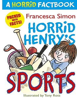 E-Book (epub) Horrid Factbook: Horrid Henry Sports von Francesca Simon
