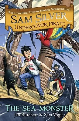 E-Book (epub) Sam Silver Undercover Pirate 9: The Sea Monster von Jan Burchett, Sara Vogler
