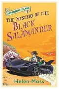 E-Book (epub) Adventure Island 12: The Mystery of the Black Salamander von Helen Moss