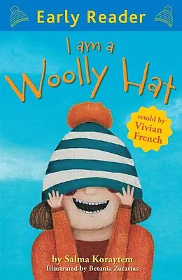 E-Book (epub) Early Reader: I Am A Woolly Hat von Vivian French
