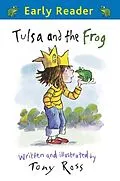 E-Book (epub) Tulsa and the Frog von Tony Ross