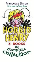 E-Book (epub) Horrid Henry Complete Collection von Francesca Simon
