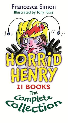 E-Book (epub) Horrid Henry 21 Ebooks The Complete Collection von Francesca Simon
