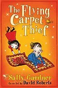 E-Book (epub) The Flying Carpet Thief von Sally Gardner