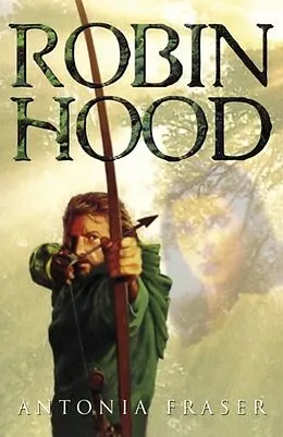 E-Book (epub) Robin Hood von Antonia Fraser