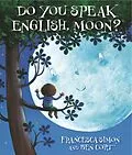 E-Book (epub) Do You Speak English Moon von Francesca Simon