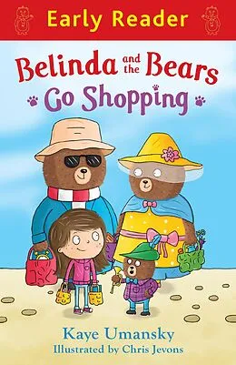 E-Book (epub) Belinda and the Bears Go Shopping von Kaye Umansky