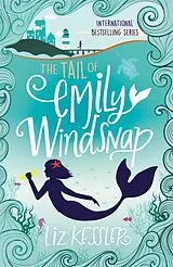Kartonierter Einband The Tail of Emily Windsnap von Kessler Liz