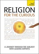 Audio CD (CD/SACD) Religion for the Curious: Teach Yourself von Barnes Trevor
